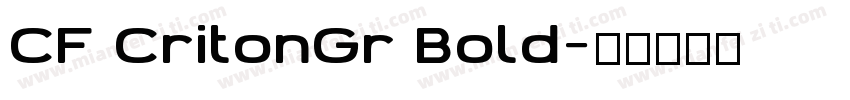 CF CritonGr Bold字体转换